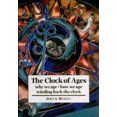thumbnail image 3 of The Clock of Ages : Why We Age, How We Age, Winding Back the Clock, 3 of 3