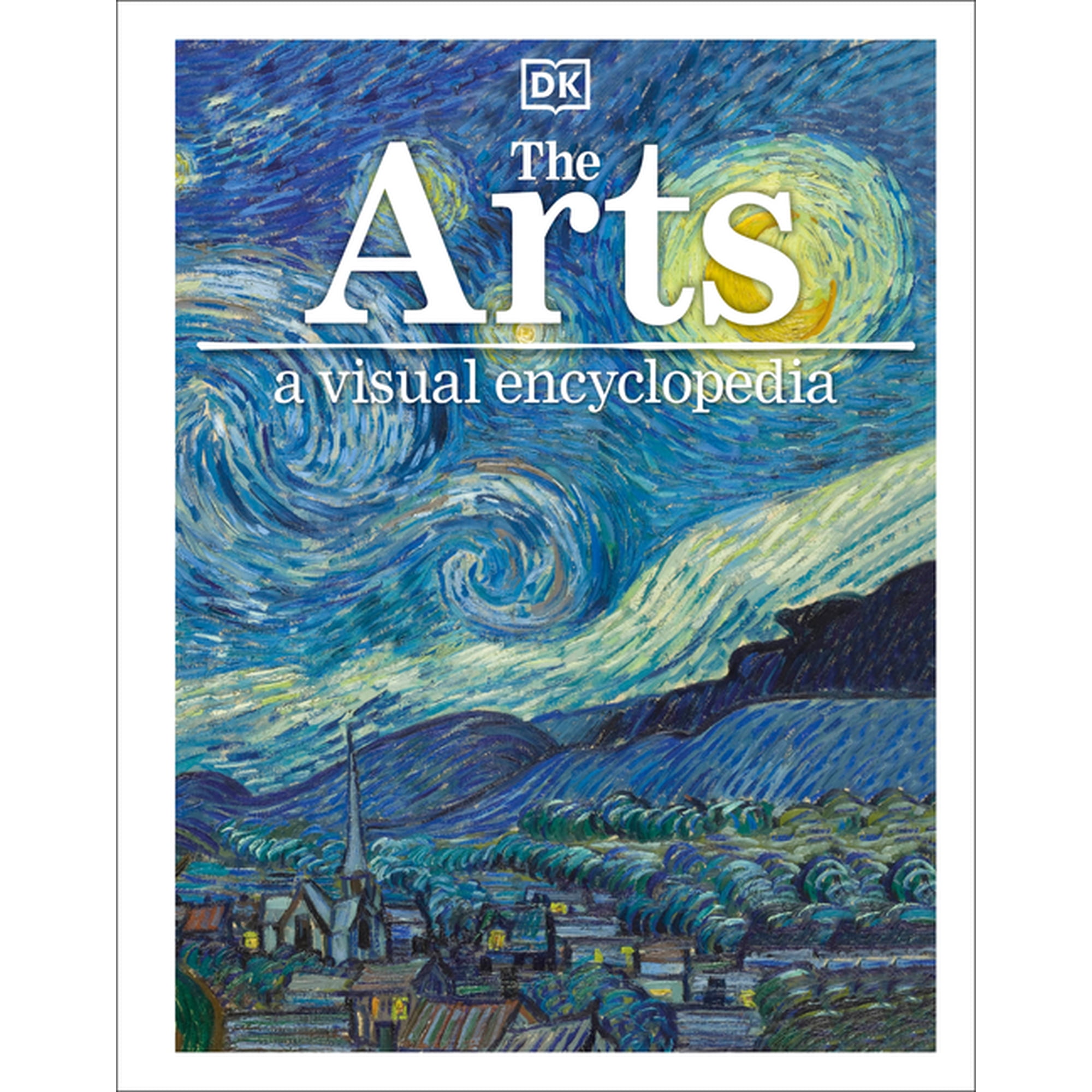 DK Children's Visual Encyclopedias The Arts, (Hardcover)