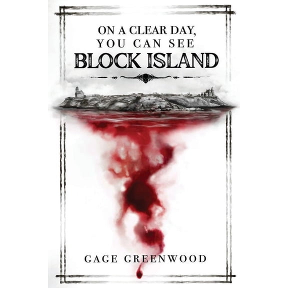 On a Clear Day, You Can See Block Island, (Paperback)