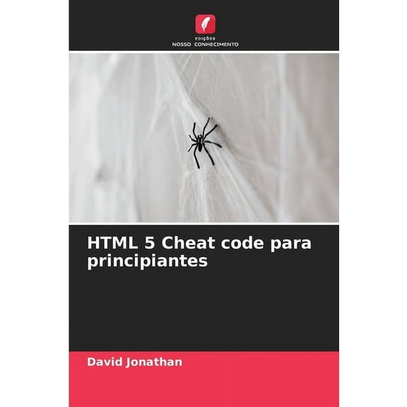 HTML 5 Cheat code para principiantes, (Paperback)