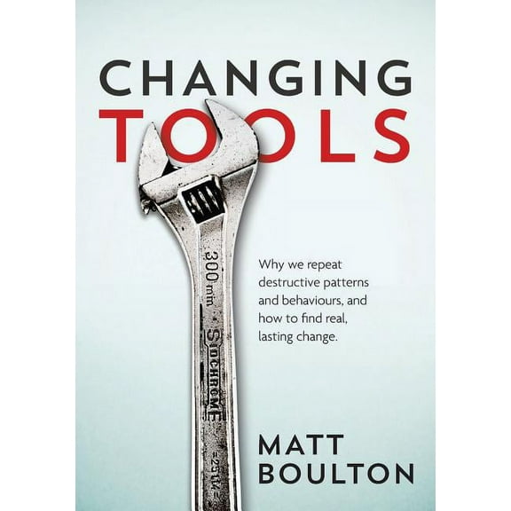 Changing Tools, (Paperback)