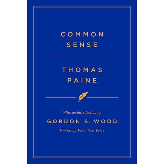 Modern Library Founding Documents Common Sense, (Hardcover)