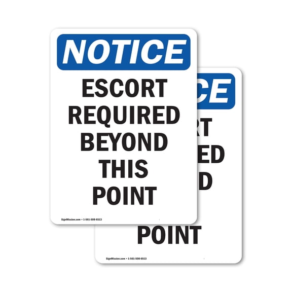 (2 Pack) Escort Required Beyond This Point OSHA Notice Sign 12 Inch X 18 Inch Vinyl Label Decal Sticker Weather Resistant, UV Protected for Workplace, Business, and Construction Site,