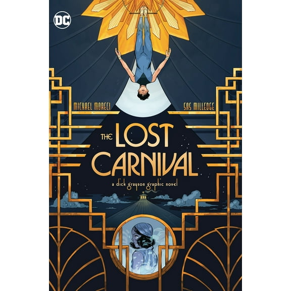 The Lost Carnival: A Dick Grayson Graphic Novel (Paperback)