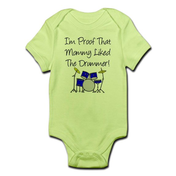CafePress - Proof Mommy Liked Drummer (Bl Infant Bodysuit - Baby Light Bodysuit