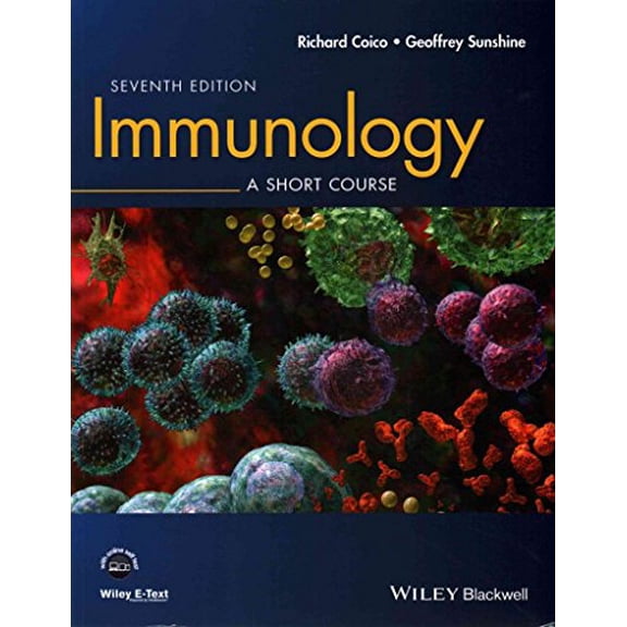 Pre-Owned Immunology: A Short Course (Paperback) 111839691X 9781118396919