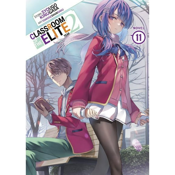 Pre-Owned Classroom of the Elite: Year 2 (Light No Classroom of the Elite: Year 2 (Light Novel) Vol. 11, (Paperback)