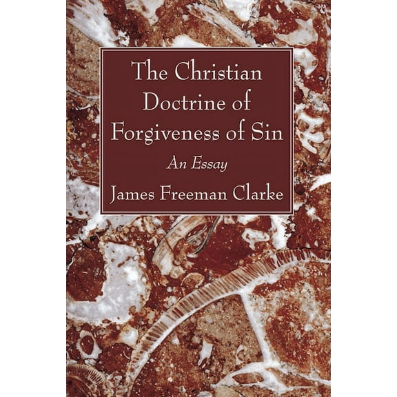 The Christian Doctrine of Forgiveness of Sin (Paperback)