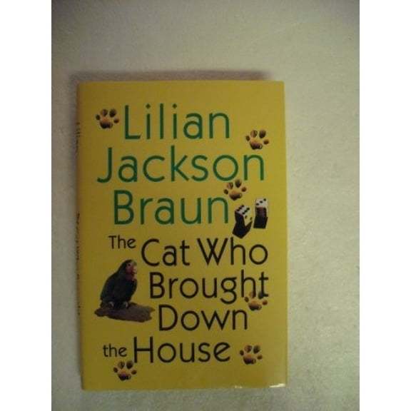 Pre-Owned The Cat Who Brought Down the House (Hardcover) 0399149422 9780399149429