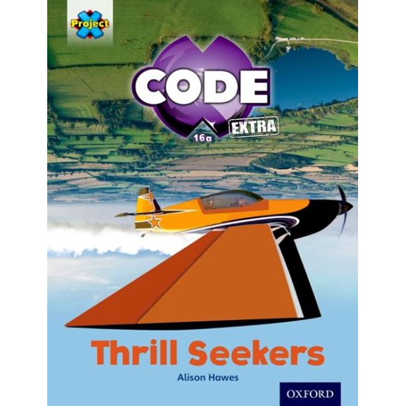 Pre-Owned Project X CODE Extra: Light Blue Book Band, Oxford Level 4: Wild Ride Alison Hawes (Paperback)