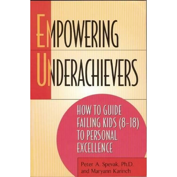 Pre-Owned Empowering Underachievers, 9780882821955, 0882821954, Paperback, First Edition edition