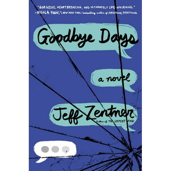 Pre-Owned Goodbye Days (Hardcover) 0553524062 9780553524062