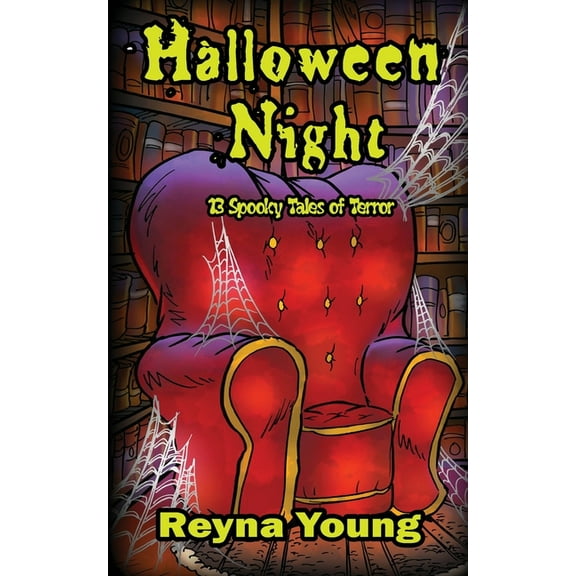 Halloween Night: 13 Spooky Tales of Terror: Book 2, (Paperback)