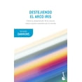 thumbnail image 1 of Destejiendo el arco iris Booket 9788490669594, 1 of 2