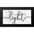 thumbnail image 2 of Boyer, Susie 14x9 Black Modern Framed Museum Art Print Titled - Be the Light, 2 of 5