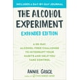 thumbnail image 2 of The Alcohol Experiment: Expanded Edition: A 30-Day, Alcohol-Free Challenge to Interrupt Your Habits and Help You Take Co, (Paperback), 2 of 2