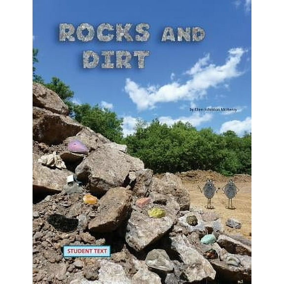 Rocks and Dirt; student text (Paperback)
