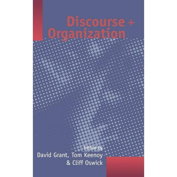 Discourse and Organization, (Hardcover)