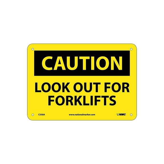 National Marker Caution Signs; Look Out For Forklifts 7X10 .040 Aluminum C550A