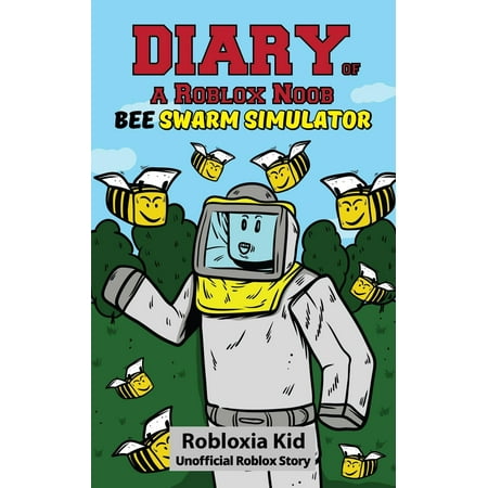 Diary Of A Roblox Noob Bee Swarm Simulator Walmart Com - roblox factsnoobedition one roblox