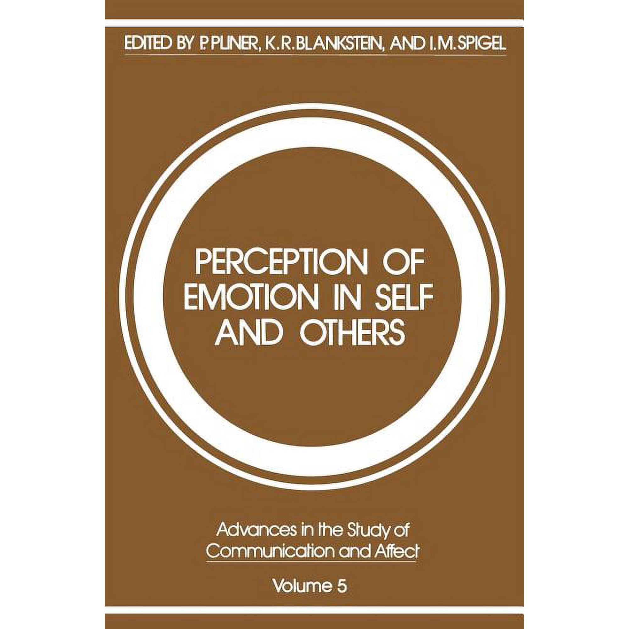 Advances in the Study of Communication a Perception of Emotion in Self and Others Book 5 (Paperback)
