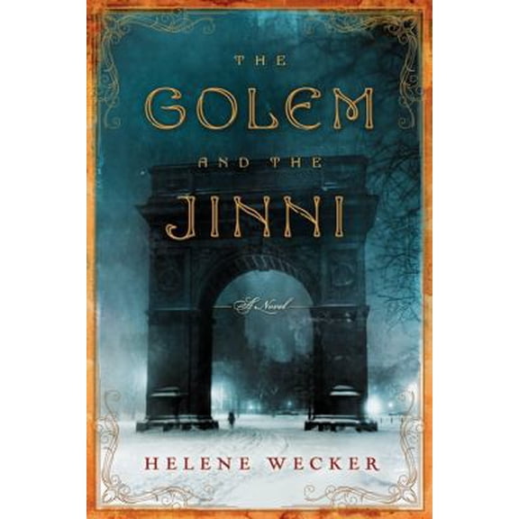 Pre-Owned The Golem and the Jinni (Hardcover) 0062110837 9780062110831