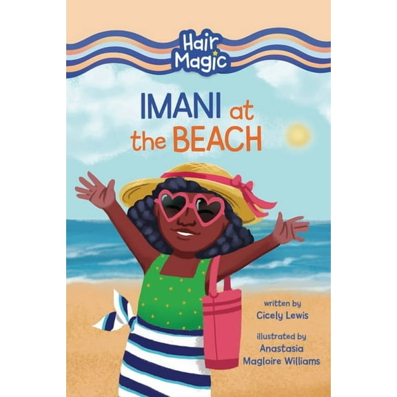 Hair Magic (Read Woke (Tm) Chapter Books Imani at the Beach, (Paperback)