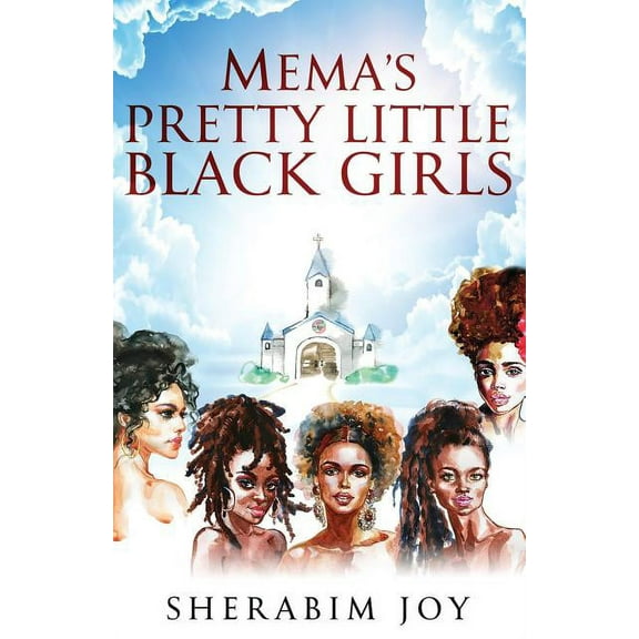 Mema's Pretty Little Black Girls, (Paperback)
