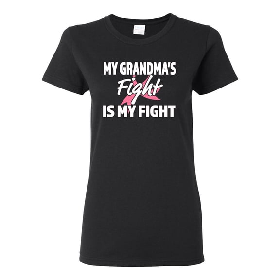 Wild Bobby My Grandma's Fight Is My Fight | Breast Cancer Pink Ribbon Fight Family Support Breast Cancer Awareness Women Graphic Tee