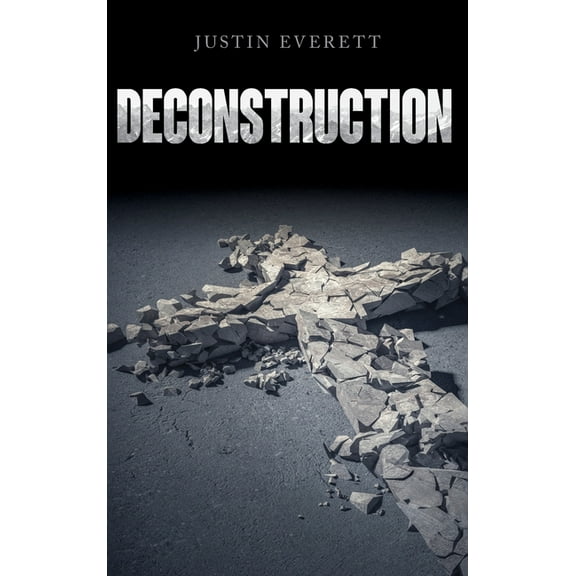 Deconstruction, (Hardcover)