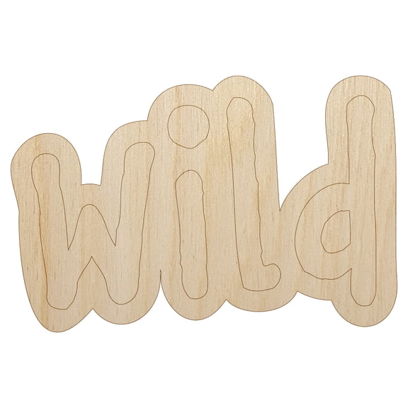Wild Fun Text Wood Shape Unfinished Piece Cutout Craft DIY Projects - 4.70 Inch Size - 1/8 Inch Thick