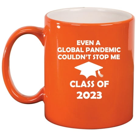 

Class Of 2023 Couldn t Stop Me Graduation Ceramic Coffee Mug Tea Cup Gift for Her Him Women Men Family Friend Daughter Son Birthday Bachelor’s Master’s Doctorate Degree (11oz Orange)