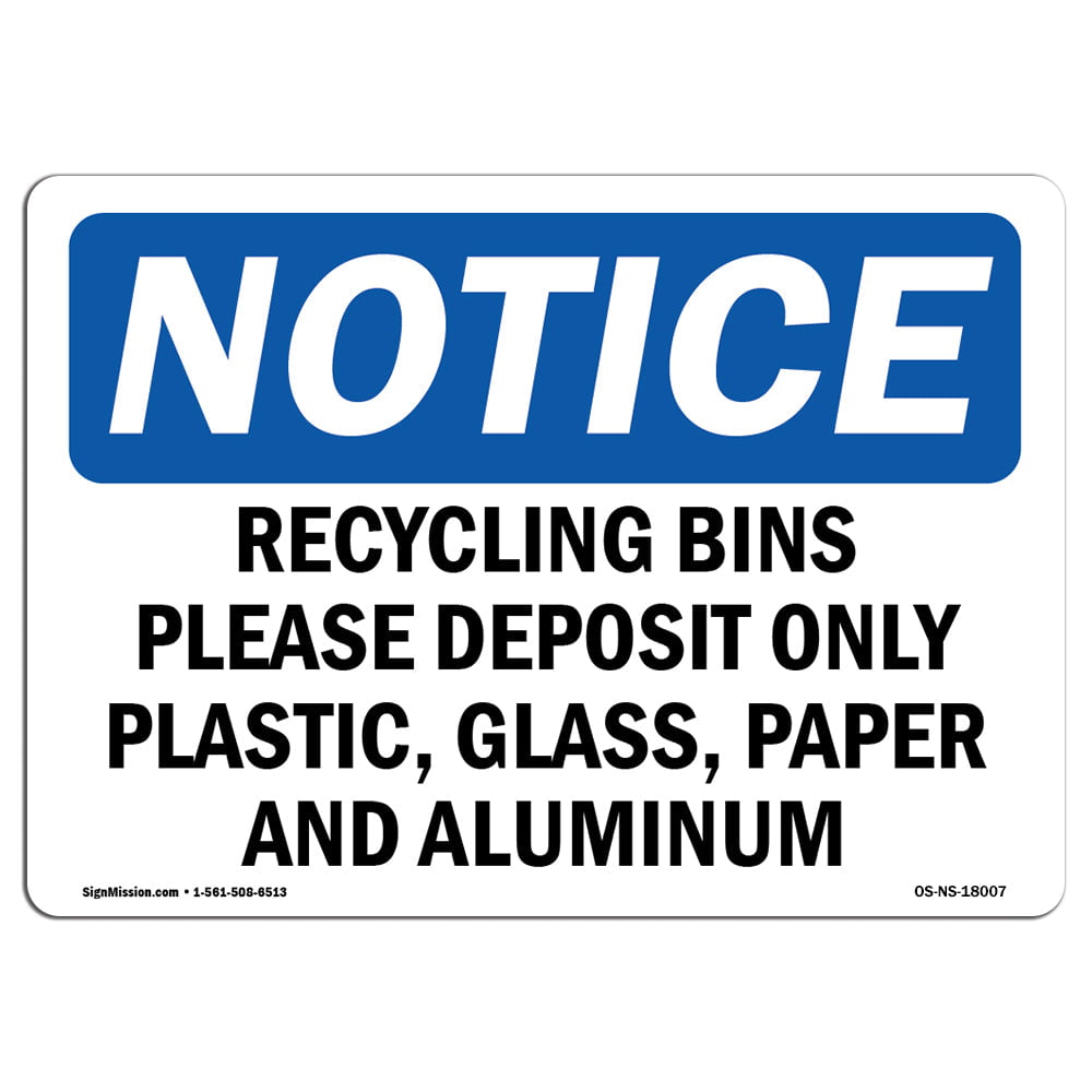 OSHA SIGN 10" x 14" THINK Please Recycle Steel Here 