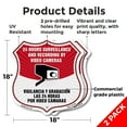 thumbnail image 2 of Bilingual 24 Hour Surveillance 24 Hour Surveillance And Recording By Video Cameras Vigilancia Y Grabacion (English / Spanish) (2 Pack) 18 inch X 18 inch Shield Shaped Commercial Grade, 2 of 7