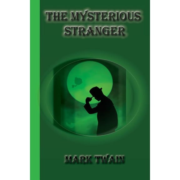 The Mysterious Stranger, (Paperback)