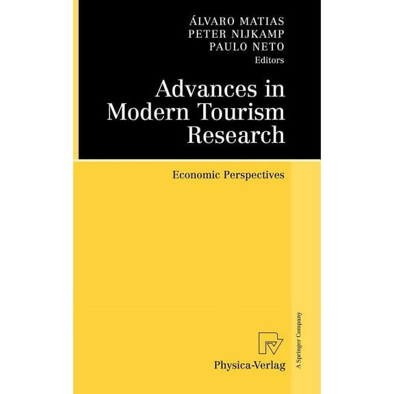 Advances in Modern Tourism Research: Economic Perspectives, (Hardcover)