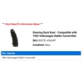 thumbnail image 2 of Steering Rack Boot - Compatible with 1984 Volkswagen Rabbit Convertible, 2 of 2