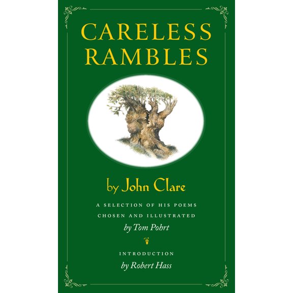 Careless Rambles : A Selection of His Poems Chosen and illustrated by Tom Pohrt (Paperback)