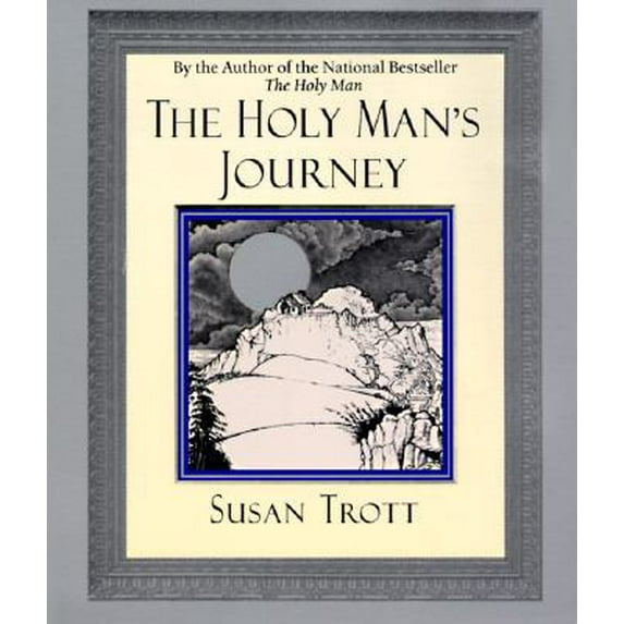 Pre-Owned The Holy Man's Journey (Paperback) 1573226602 9781573226608