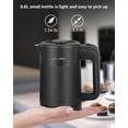 thumbnail image 3 of 0.6L Small Electric Tea Kettle Lightweight, 20 Ounce Double Wall Hot Water Boiler Stainless Steel Auto Shut-off, 120V Portable Travel Fast Boil for and Coffee, Black, 3 of 5