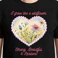 thumbnail image 3 of I Grow Like A Wildflower T-Shirt – Inspirational Nature Theme – Women's Empowerment Gift, 3 of 6