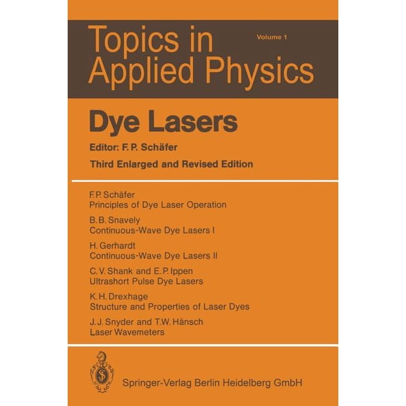 Topics in Applied Physics Dye Lasers, Book 1, (Paperback)
