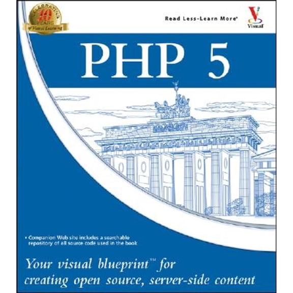 Pre-Owned PHP 5: Your visual blueprint for creating open source, server-side content (Paperback) 0764583328 9780764583322