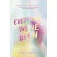 thumbnail image 1 of Pre-Owned Everyone We've Been (Hardcover) 0553538446 9780553538441, 1 of 1