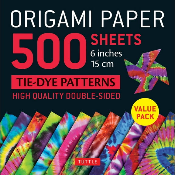 Origami Paper 500 Sheets Tie-Dye Patterns 6 (15 CM): Tuttle Origami Paper: Double-Sided Origami Sheets Printed with 12 D, (Loose Leaf)