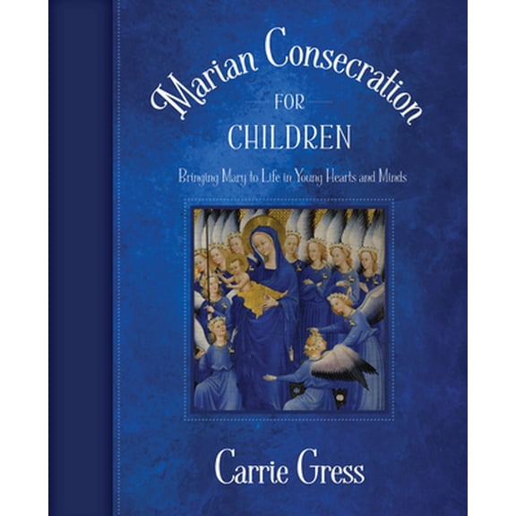 Pre-Owned Marian Consecration for Children (Paperback) 1505111188 9781505111187