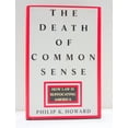 thumbnail image 1 of Pre-Owned The Death of Common Sense: How Law Is Suffocating America (Hardcover) 0679429948 9780679429944, 1 of 1