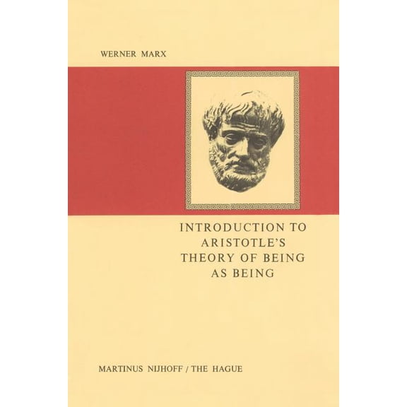Introduction to Aristotle's Theory of Being as Being, (Paperback)
