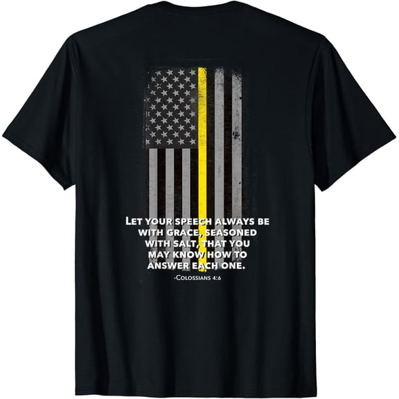 911 Dispatcher Bible Verse T-Shirt EMS EMT Dispatchers