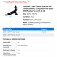 thumbnail image 2 of Front Left Lower Control Arm and Ball Joint Assembly - Compatible with 2006 - 2009 Pontiac Torrent 3.4L V6 2007 2008, 2 of 2